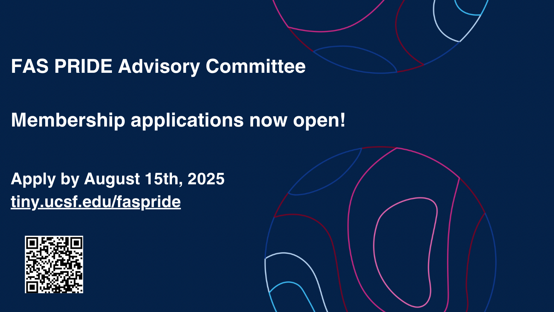 FAS PRIDE Advisory Committee membership applications now open. Apply by August 15. 