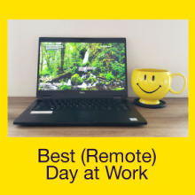 Best Remote Day at Work