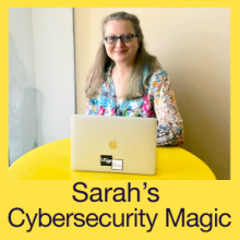 Sarah's Cybersecurity Magic