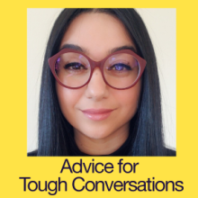 Advice for Tough Conversations