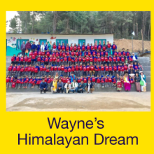 Wayne's Himalayan Dream