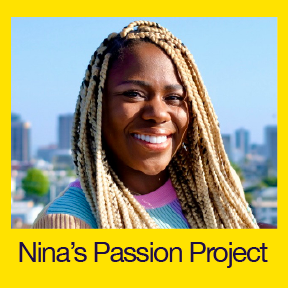 Nina's Passion Project