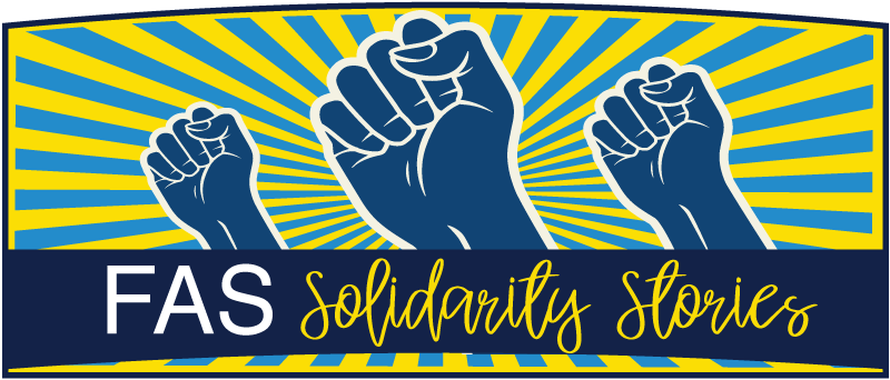 FAS Solidarity Stories